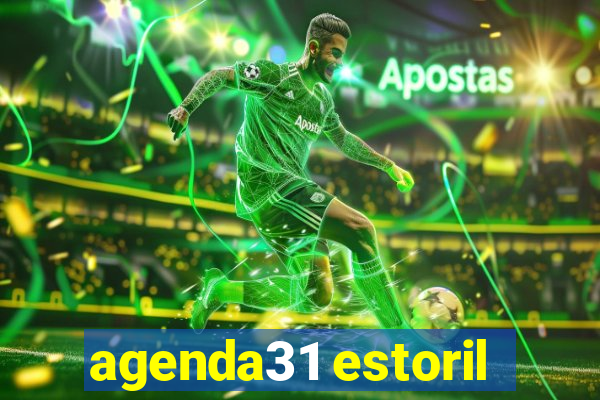 agenda31 estoril